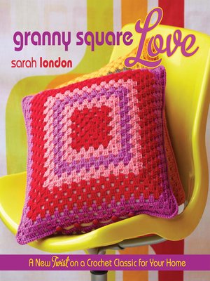 cover image of Granny Square Love